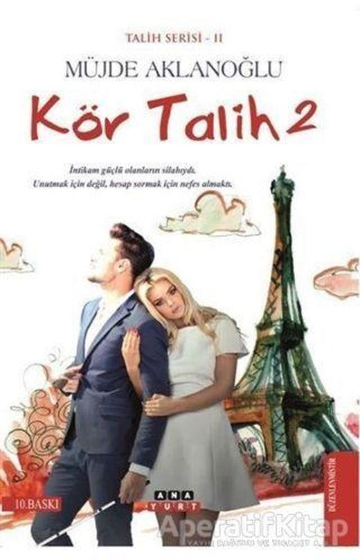 Kör Talih 2 - Talih Serisi 2 - Müjde Aklanoğlu - Anayurt Yayınları