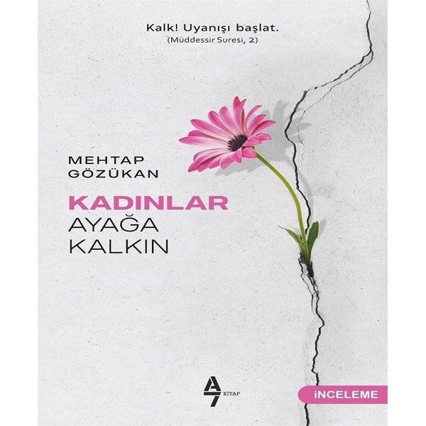 Kadınlar Ayağa Kalkın | A7 Kitap