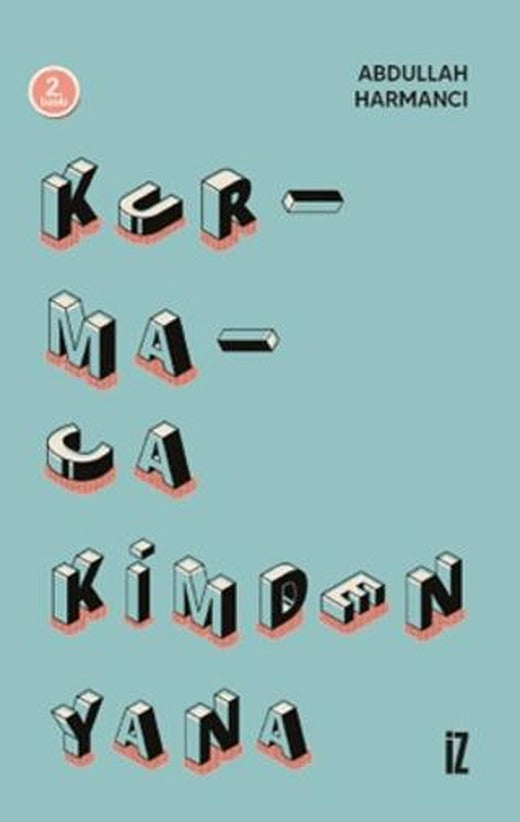 Kurmaca Kimden Yana