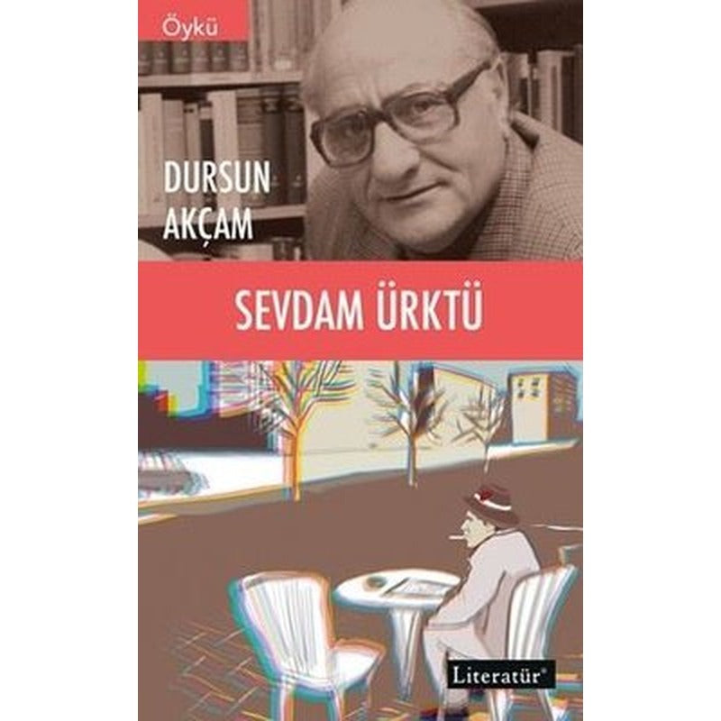 Sevdam Ürktü | Literatür Yayıncılık