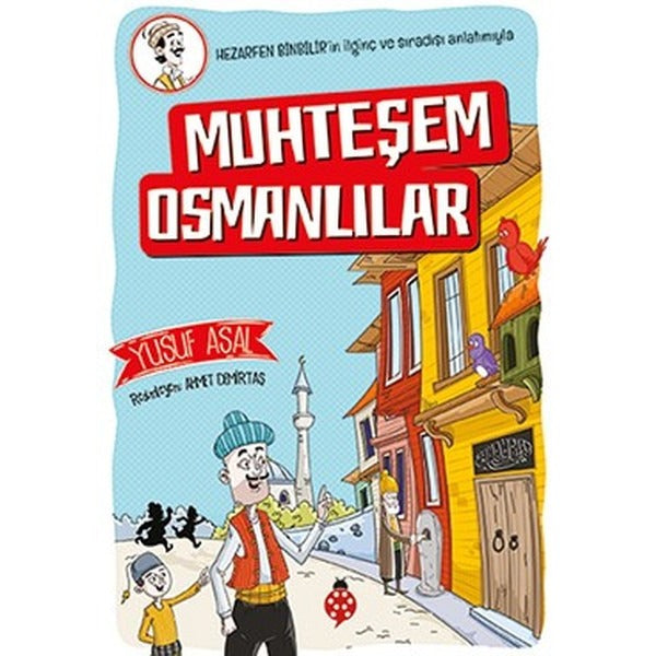 Muhteşem Osmanlılar | Uğurböceği