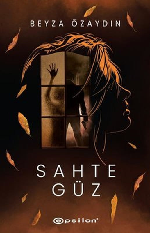 Sahte Güz | Epsilon Yayınevi