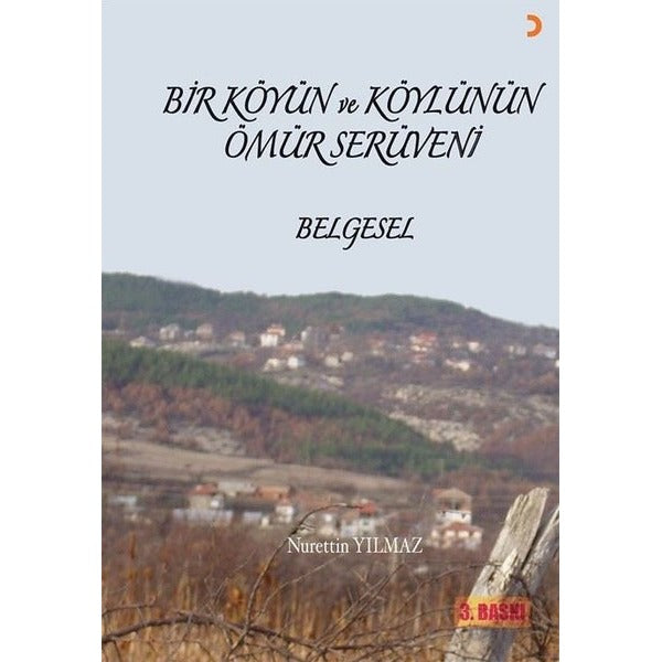 Bir Köyün ve Köylünün Ömür Serüveni | Cinius Yayınları (Ciltsiz)