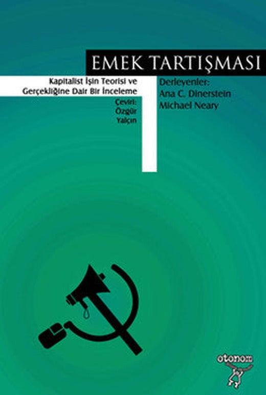 Emek Tartışması | Otonom Yayıncılık