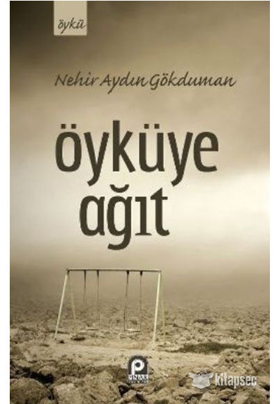 Öyküye Ağıt - Nehir Aydın Gökduman kitap kapağı