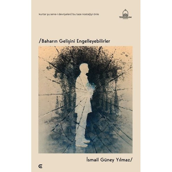 Baharın Gelişini Engelleyebilirler | Epona (İnce Kapak)