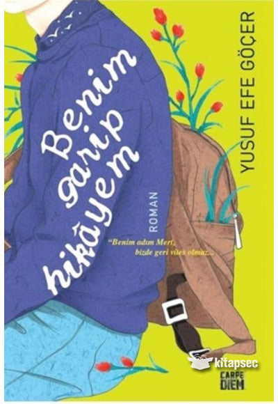Benim Garip Hikayem - Yusuf Efe Göçer kitap kapağı