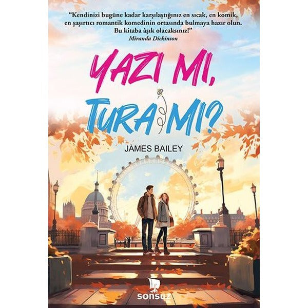 Yazı Mı, Tura Mı? - James Bailey - Yakamoz Yayınevi