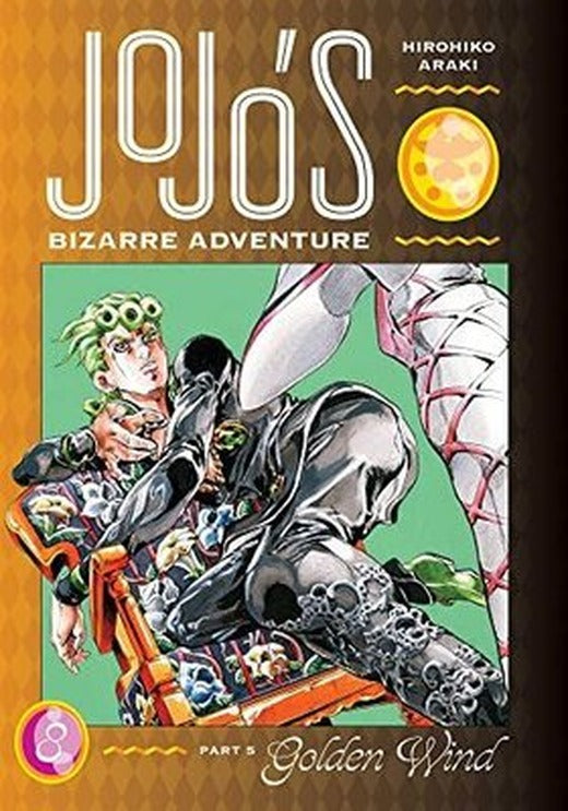 JoJo's Bizarre Adventure: Part 5--Golden Wind Vol. 8 | Viz Media, Subs. of Shogakukan Inc
