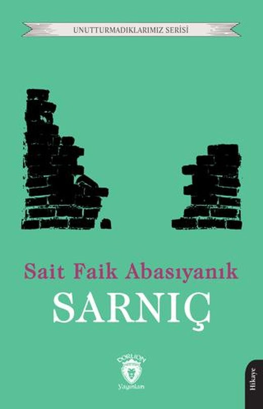 Sarnıç | Dorlion Yayınları (Ciltsiz)