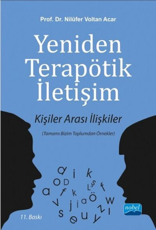 Yeniden Terapötik İletişim | Nobel Akademik Yayıncılık (İnce Kapak)