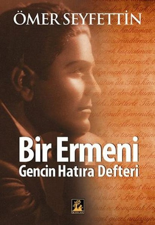 Bir Ermeni Gencin Hatıra Defteri | İlgi Kültür Sanat Yayınları (İnce Kapak)