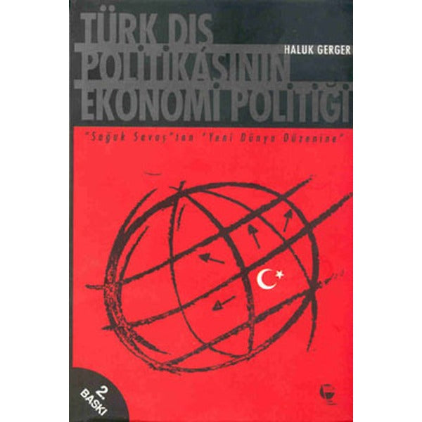 Türk Dış Politikasının Ekonomi Politiği | Belge Yayınları