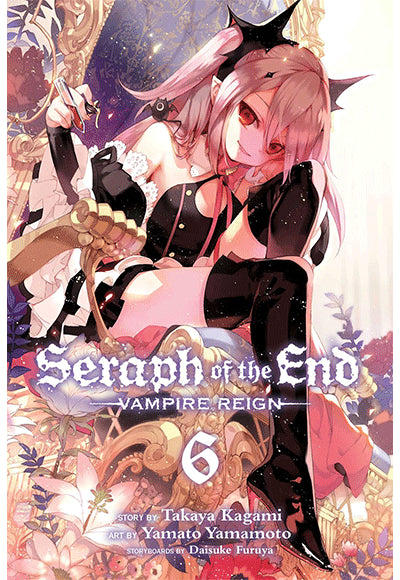 Seraph of the End, Vol. 6 VIZ Media - Takaya Kagami kitap kapağı