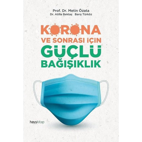 Korona ve Sonrası İçin Güçlü Bağışıklık | Hayy Kitap