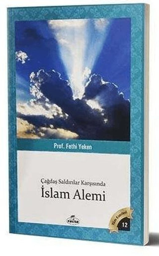 Çağdaş Saldırılar Karşısında İslam Alemi | Ravza Yayınları (Ciltsiz)