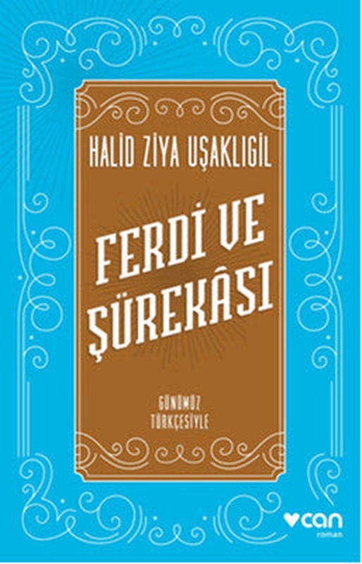 Ferdi ve Şürekası - Günümüz Türkçesiyle | Can Yayınları
