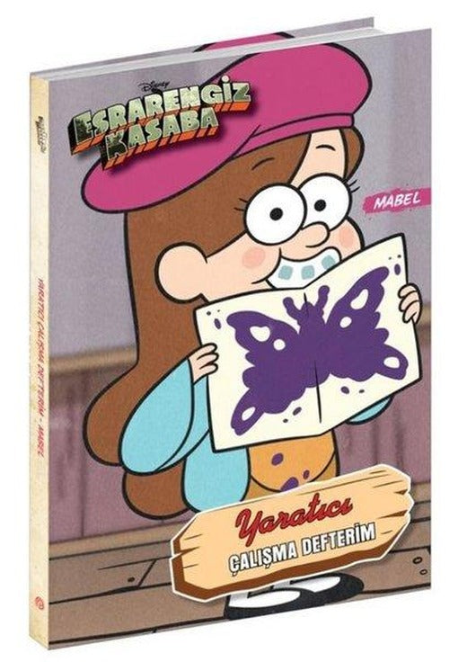 Disney Esrarengiz Kasaba  -  Yaratıcı Çalışma Defterim - Mabel | Beta Kids (Ciltli)