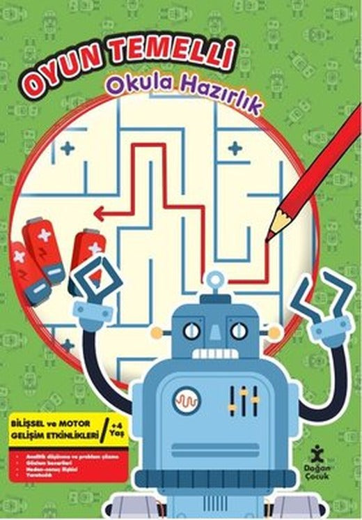 Oyun Temelli Okula Hazırlık - Robotlar | Doğan Çocuk