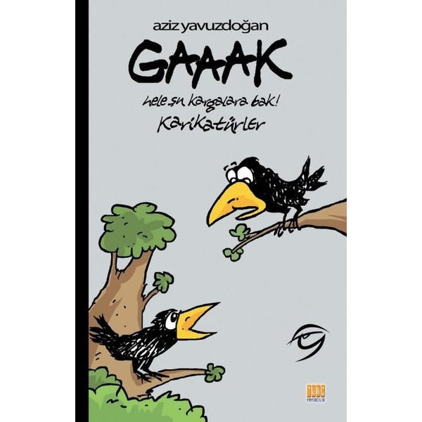 Gaaak
