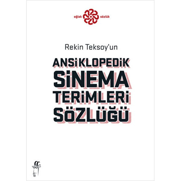 Rekin Teksoy’un Ansiklopedik Sinema Terimleri Sözlüğü