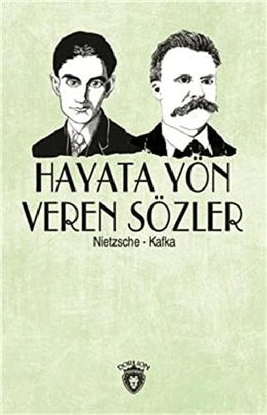 Hayata Yön Veren Sözler | Dorlion Yayınları (Ciltsiz)