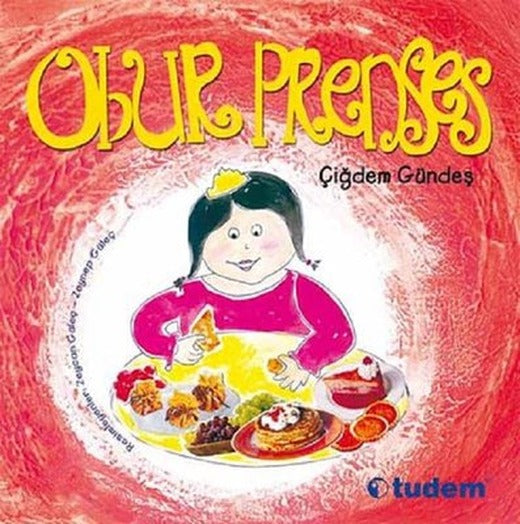 Obur Prenses | Tudem Yayınları