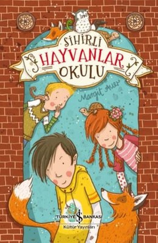 Sihirli Hayvanlar Okulu | İş Bankası Kültür Yayınları