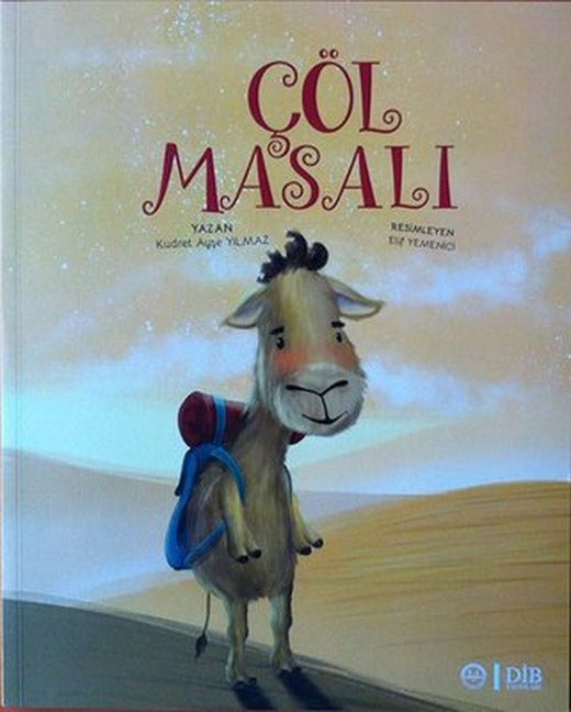 Çöl Masalı | Diyanet İşleri Başkanlığı