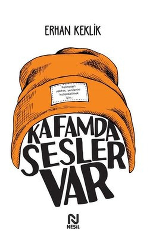 Kafamda Sesler Var | Nesil Yayınları (İnce Kapak)