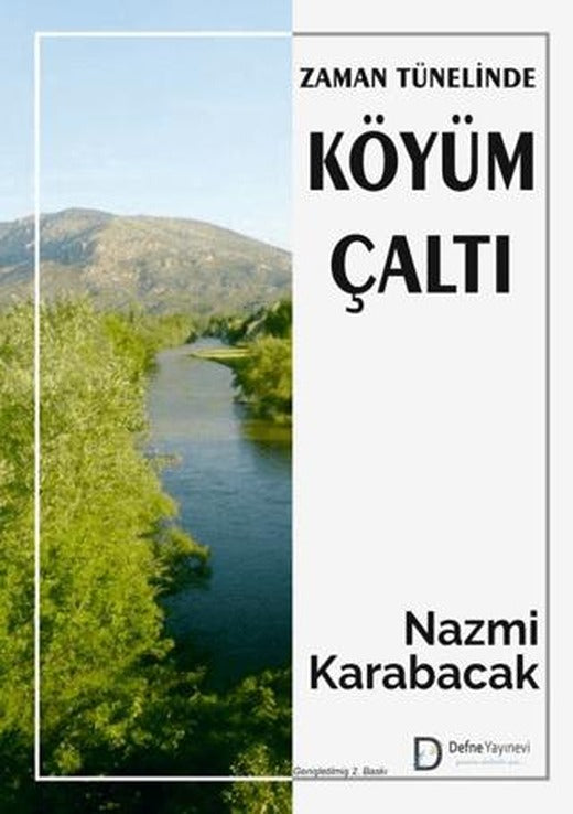 Zaman Tünelinde Köyüm Çaltı