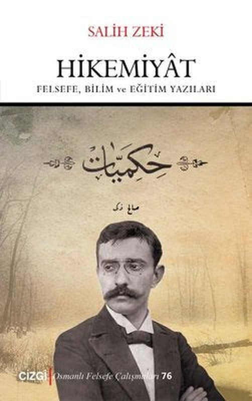 Hikemiyat: Felsefe Bilim ve Eğitim Yazıları | Çizgi Kitapevi