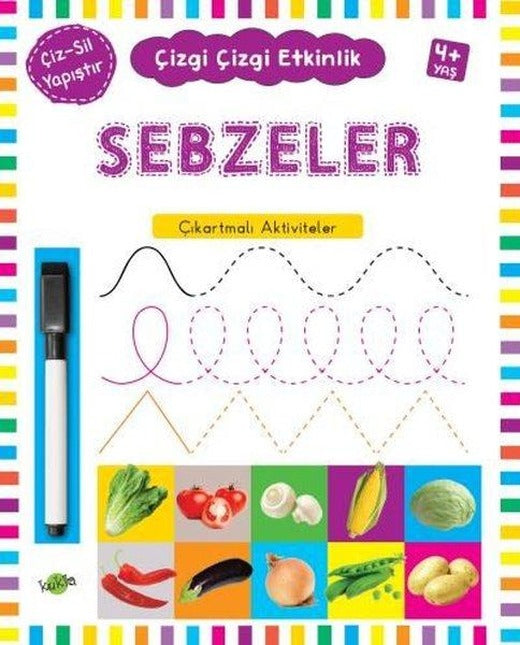 Sebzeler Çıkartmalı Aktiviteler 4 Yaş Çizgi Çizgi Etkinlik | Kukla (İnce Kapak)