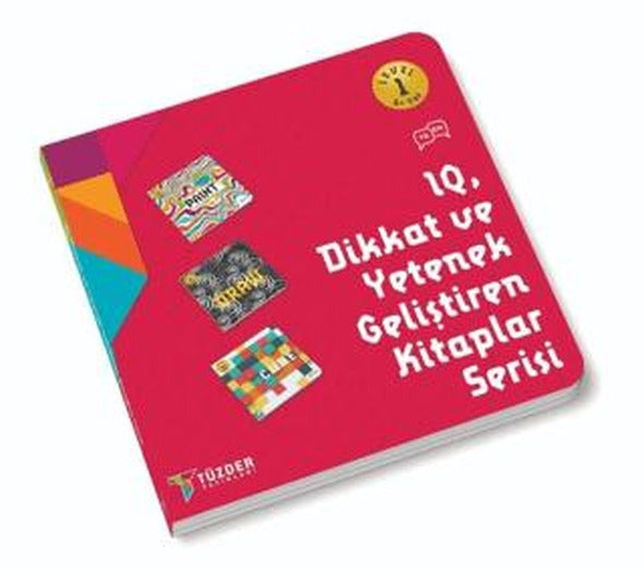 6+ Yaş IQ Dikkat ve yetenek Geliştiren Kitaplar Serisi (Level 1) | TÜZDER Yayınları (Ciltsiz)