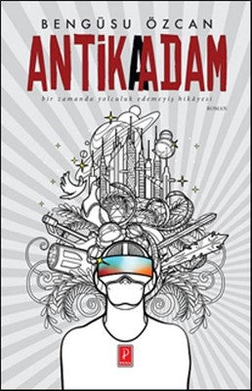 Antika Adam | Pena Yayınları