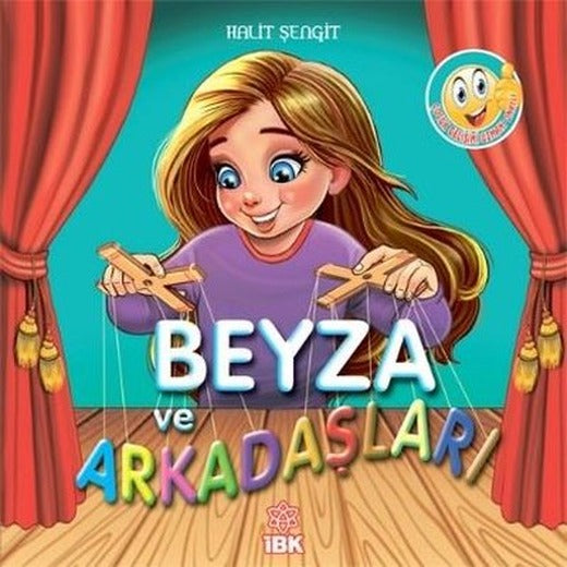 Beyza ve Arkadaşları | İBK - İz Bırakan Kalemler (İnce Kapak)