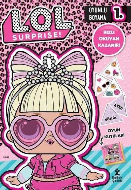 Lol Surprise! Oyunlu Boyama 1 - Hızlı Okuyan Kazanır! | Doğan Çocuk (İnce Kapak)