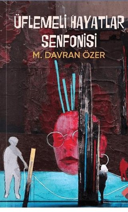 Üflemeli Hayatlar Senfonisi