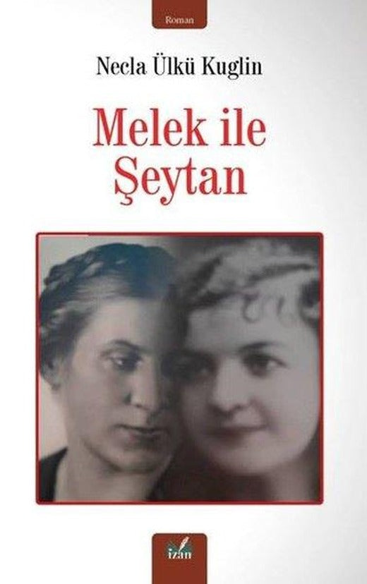 Melek İle Şeytan | İzan Yayıncılık (İnce Kapak)