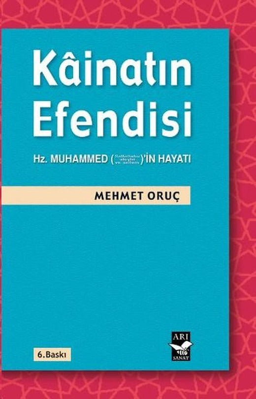 Kainatın Efendisi | Arı Sanat Yayınevi (İnce Kapak)