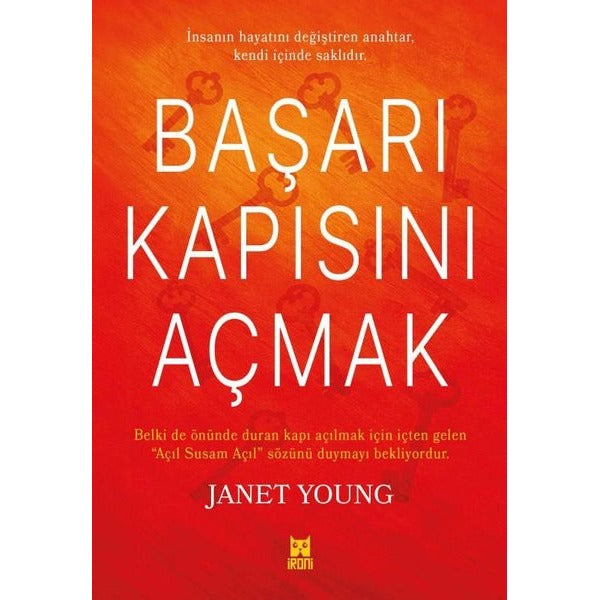 Başarı Kapısını Açmak | İroni Kitap (Ciltsiz)