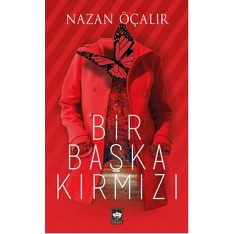 Bir Başka Kırmızı | Ötüken Neşriyat Yayınları