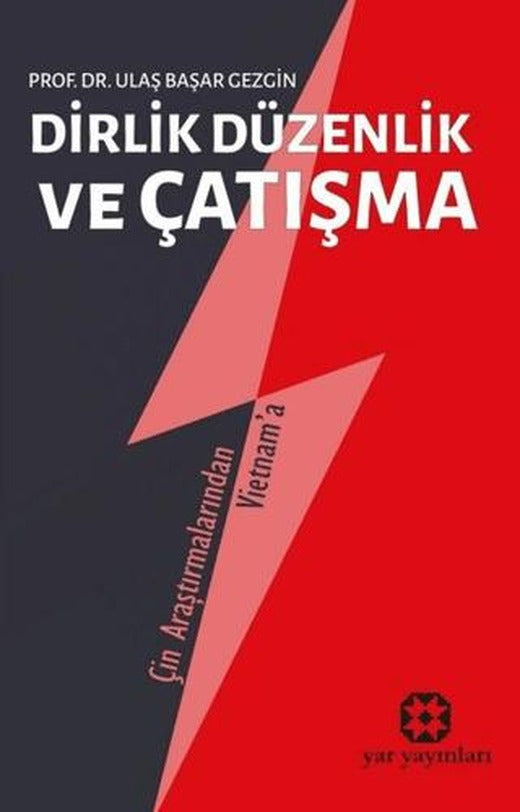 Dirlik Düzenlik ve Çatışma | Yar Yayınları (Ciltsiz)