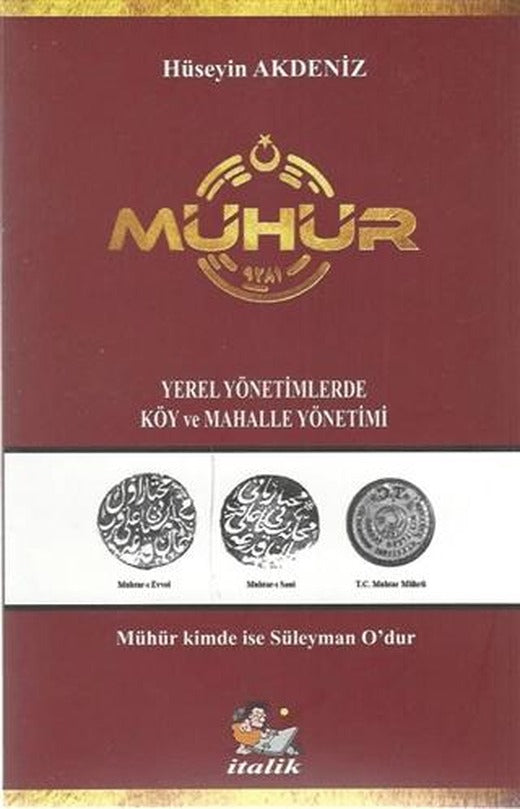 Mühür | İtalik Yayınevi (Ciltsiz)