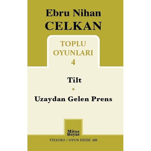Toplu Oyunları 4-Ebru Nihan Celkan | Mitos Boyut Yayınları (İnce Kapak)