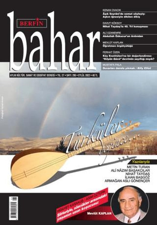 Berfin Bahar Aylık Kültür Sanat ve Edebiyat Dergisi Sayı: 295 Eylül 2022 | Berfin Bahar Dergisi (Ciltsiz)