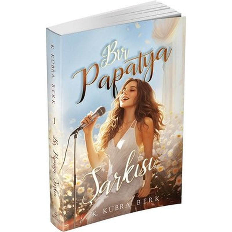 Bir Papatya Şarkısı 1 | Ephesus Yayınları