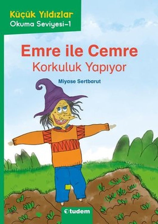 Emre İle Cemre: Korkuluk Yapıyor - Küçük Yıldızlar Okuma Seviyesi 1 |Tudem Yayınları (İnce Kapak)
