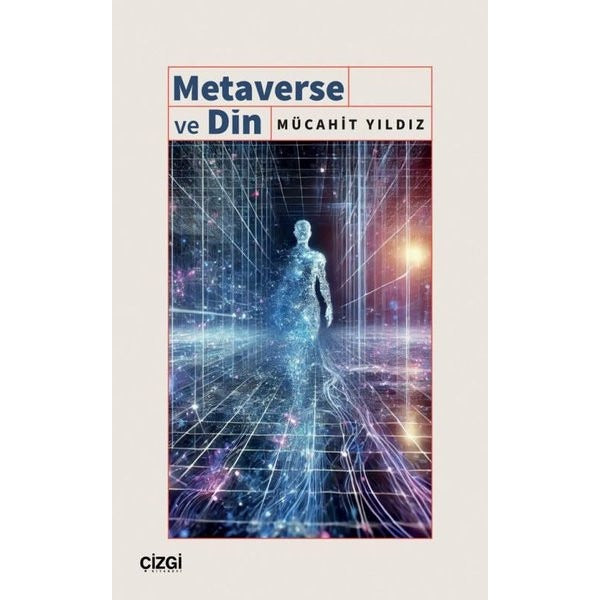 Metaverse ve Din | Çizgi Kitabevi (İnce Kapak)