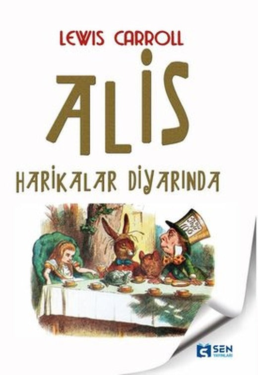 Alis Harikalar Diyarında | Sen Yayınları